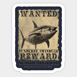 Sunburst Swindler Wanted Poster Sticker